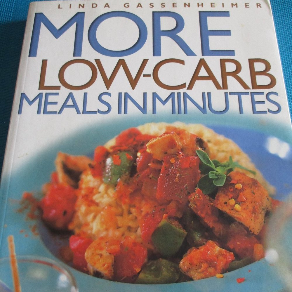 MORE Low-Carb Meals in Minutes Cookbook